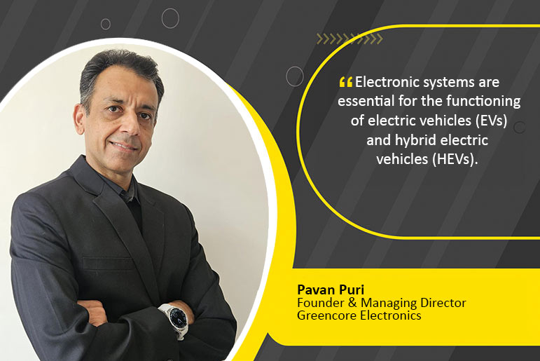 Pavan Puri Greencore Electronics