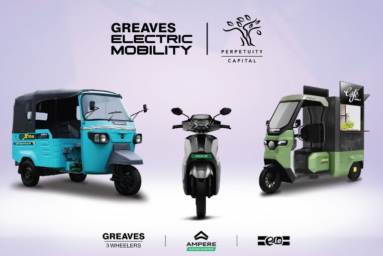 Greaves, Perpetuity Capital Partner to Finance Entire E2W and 3W Portfolio Greaves, Perpetuity Capital Partner to Finance Entire E2W and 3W Portfolio